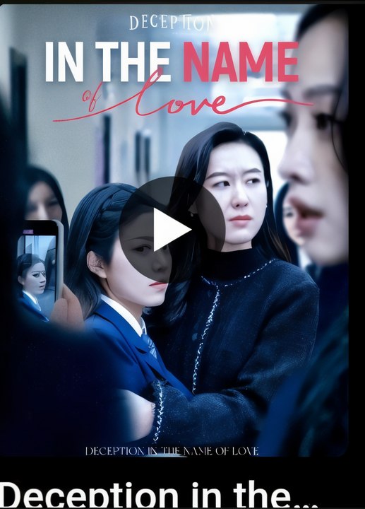 IN THE NAME OF LOVE-Drama FULL MOVIES ENGLISH SUB