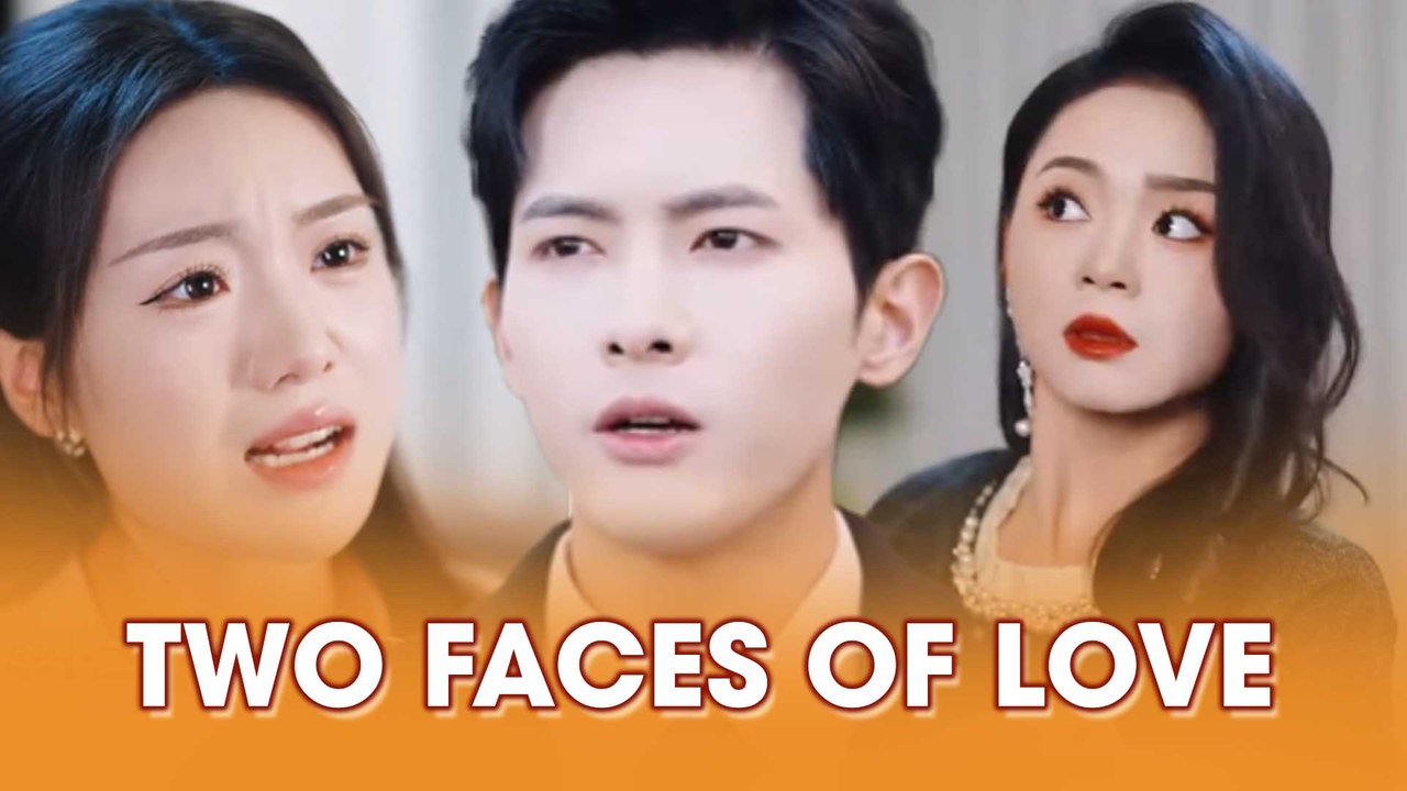 Two Faces Of Love