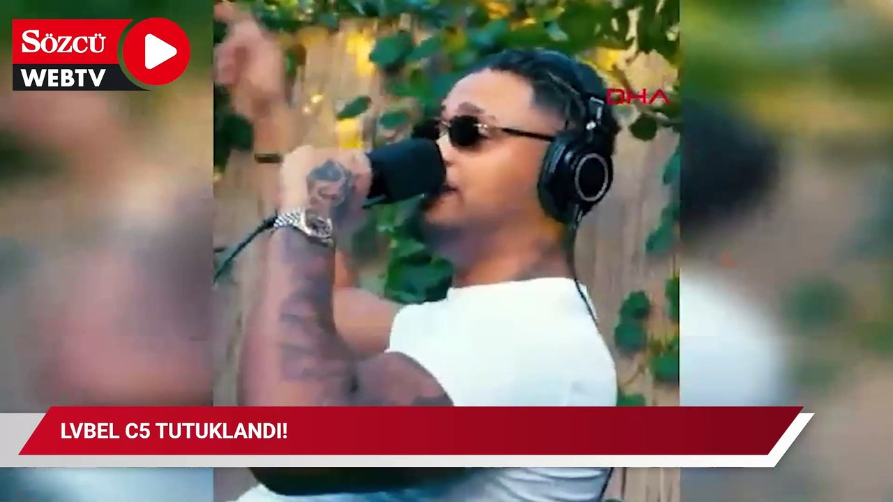 'Havhavhav' şarkısı gündem olmuştu: Lvbel C5 tutuklandı!