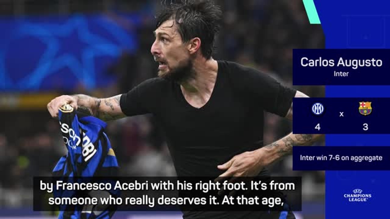 'Truly incredible' - Carlos Augusto as Inter reach final