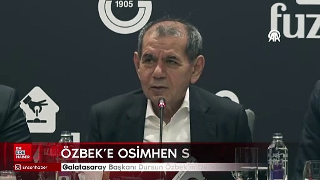Galatasaray Başkanı Dursun Özbek'in Osimhen yanıtı