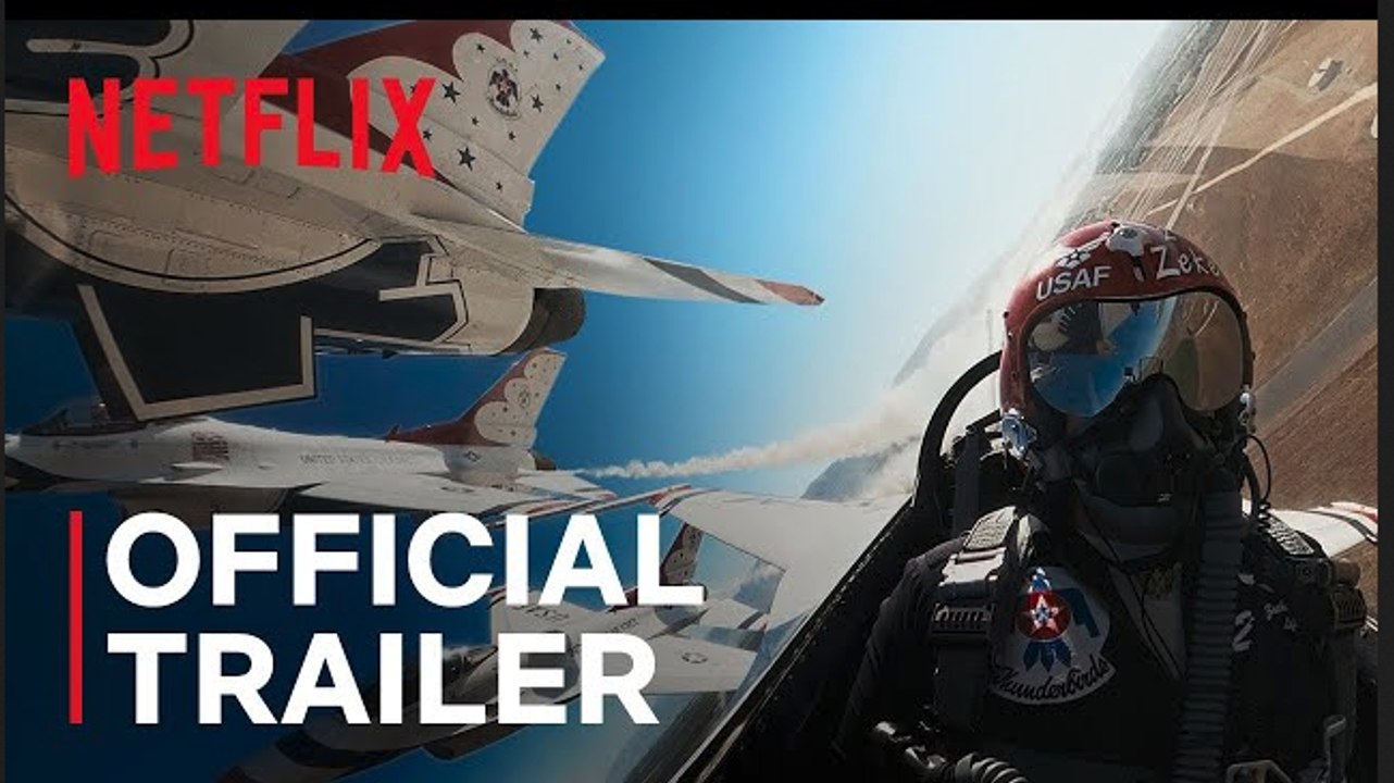 Air Force Elite: Thunderbirds | Official Trailer - Netflix