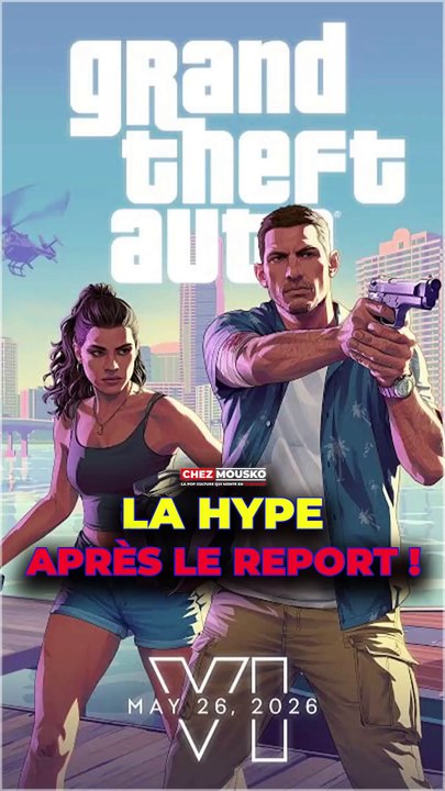 GTA 6 - La hype après le report !