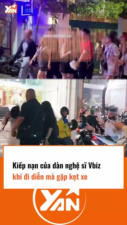 Kiếp nạn của dàn nghệ sĩ Vbiz khi đi diễn mà kẹt xe