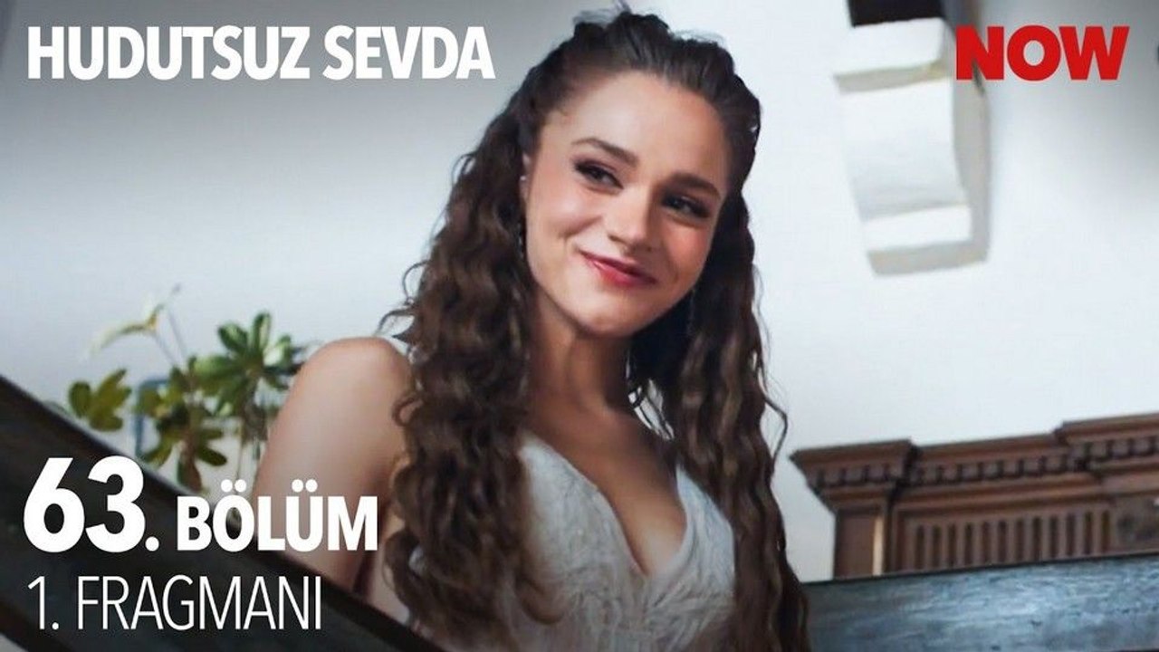 Hudutsuz Sevda 63.Bölüm - Hudutsuz Sevda - Sezon 2 - Bölüm 29 - Fragman VCRH STCRH