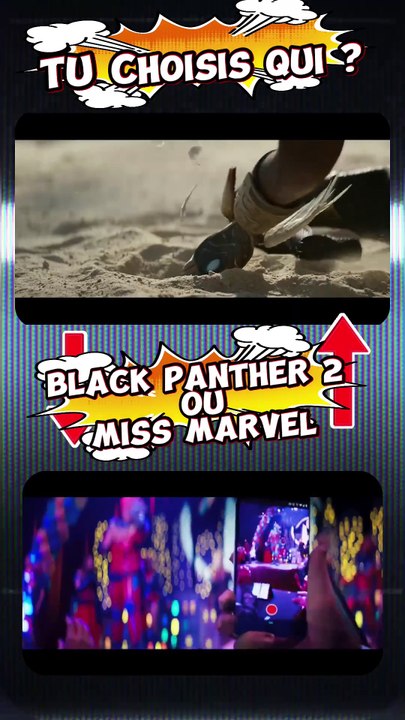Black Panther 2 vs Miss Marvel