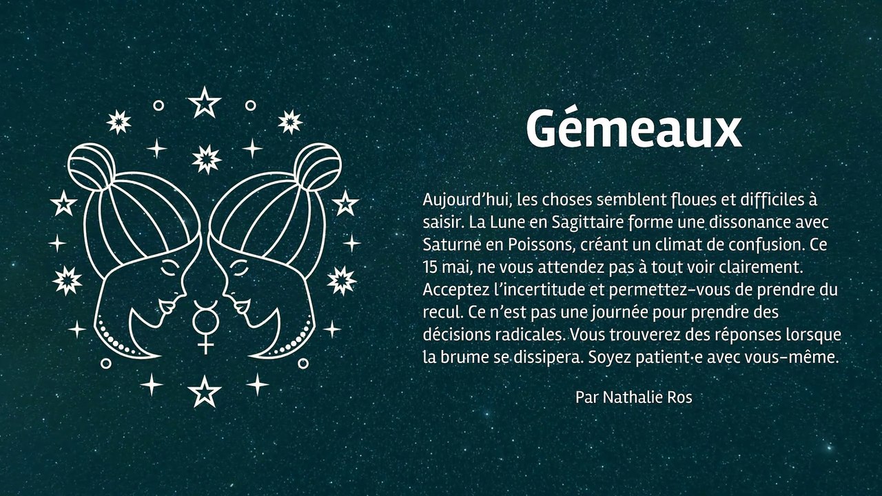 Horoscope quotidien du jeudi 15 mai 2025