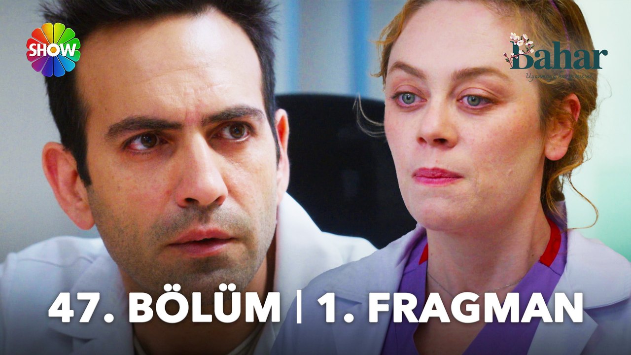 Bahar 47. Bölüm 1. Fragman | "Kimse Bahar değil, olmayacak!"