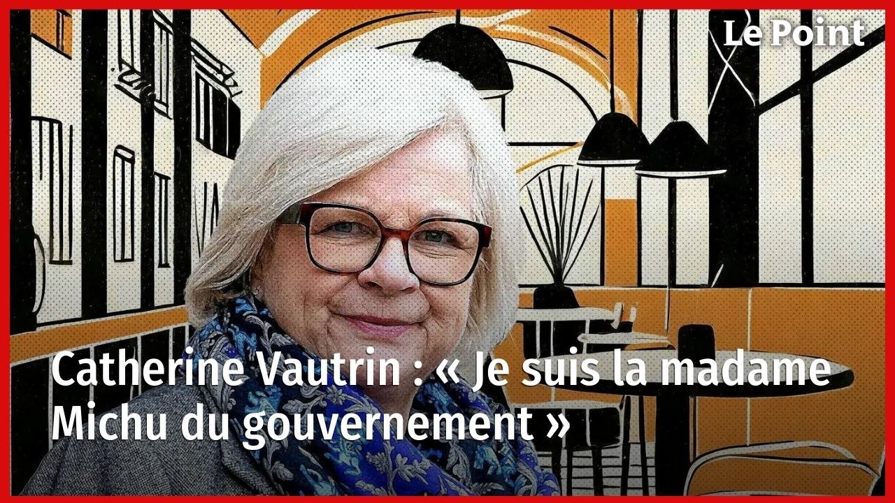 Catherine Vautrin : « Je suis la madame Michu du gouvernement »