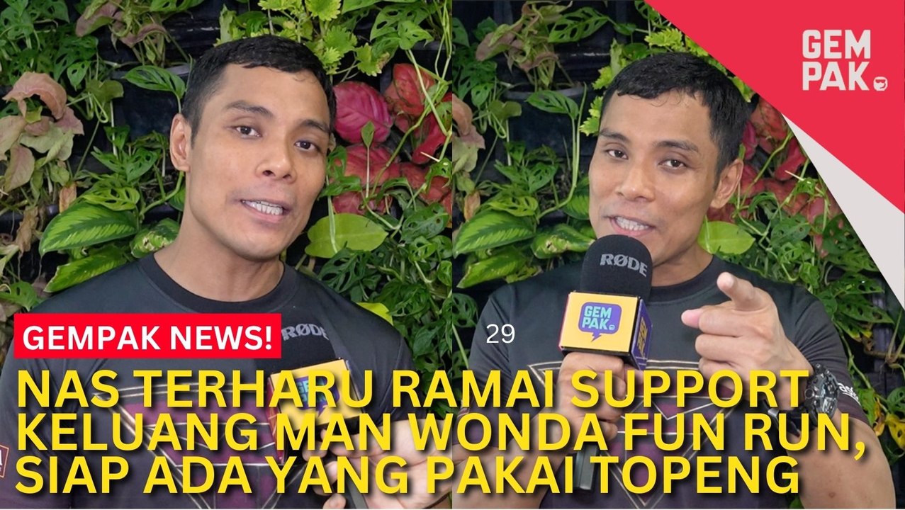 #GempakVideoNews : Nas Terharu Ramai Support Keluang Man WONDA Fun Run - “Ada Yang Pakai Sut, Bawa Topeng Memang Best!”