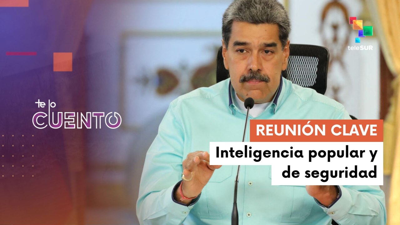 Te Lo  Cuento 19-25: Reunión del organismo de seguridad venezolana