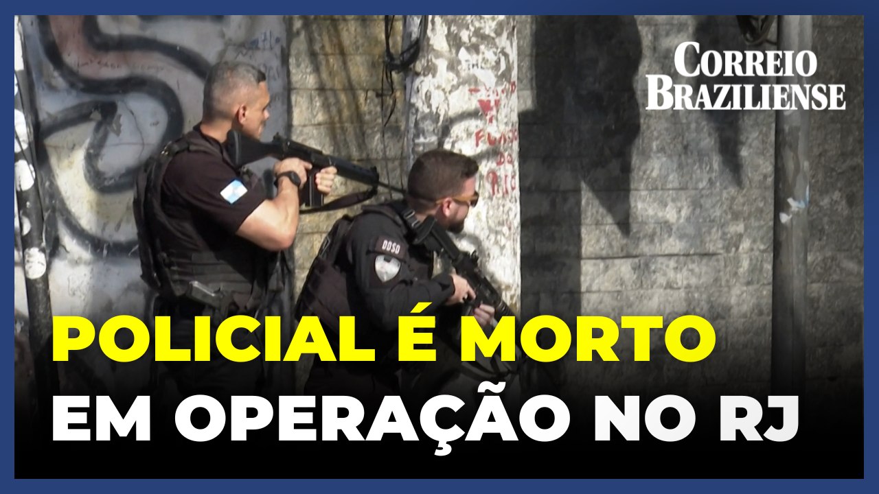 Policial é morto em operação no Rio de Janeiro