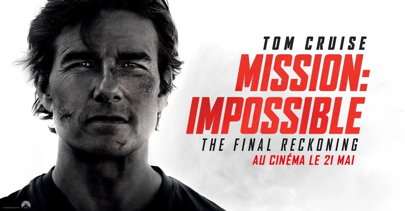 Nos avis sur Mission Impossible The Final Reckoning