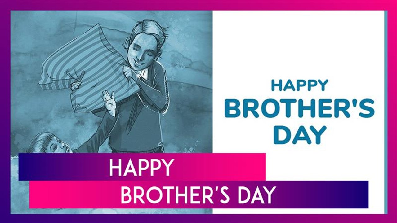 Brother's Day 2025 Wishes, Messages, Quotes And Greetings To Celebrate Him On The Special Day