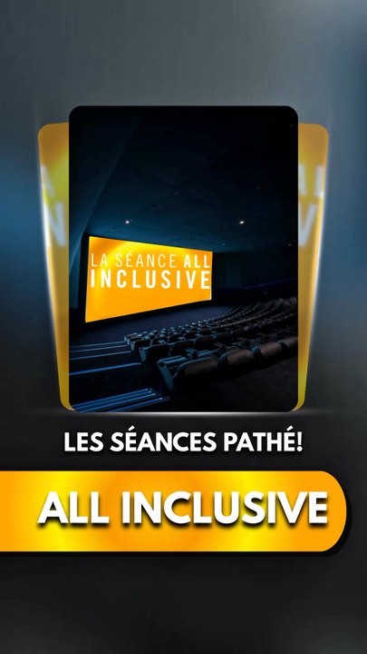 ALL INCLUSIVE Pathé!
