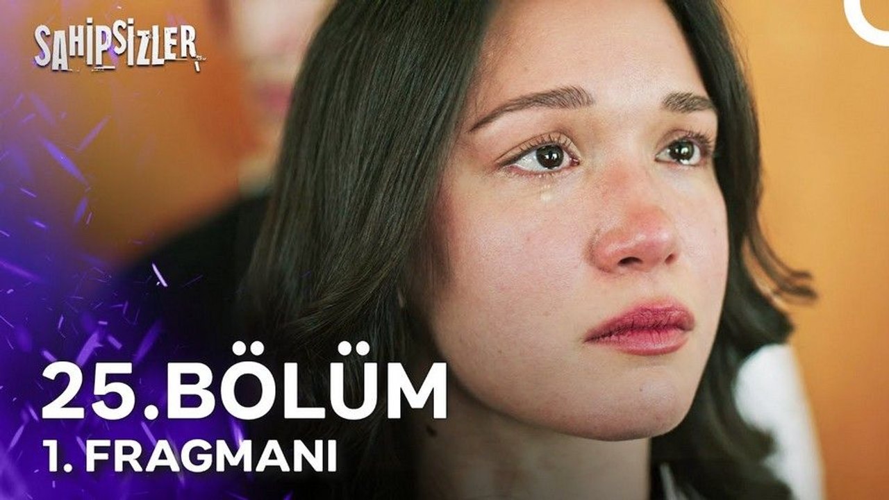 Sahipsizler 25.Bölüm - Sahipsizler - Sezon 1 - Bölüm 25 - Fragman VCRH STCRH