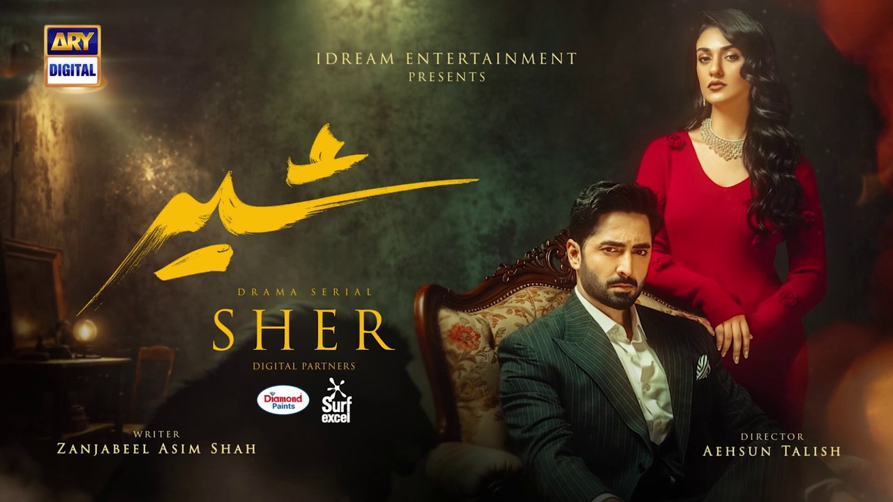 Sher Episode 01 | Danish Taimoor | Sarah Khan | 2025 [ENG SUB] | PAKISTANI DRAMAS