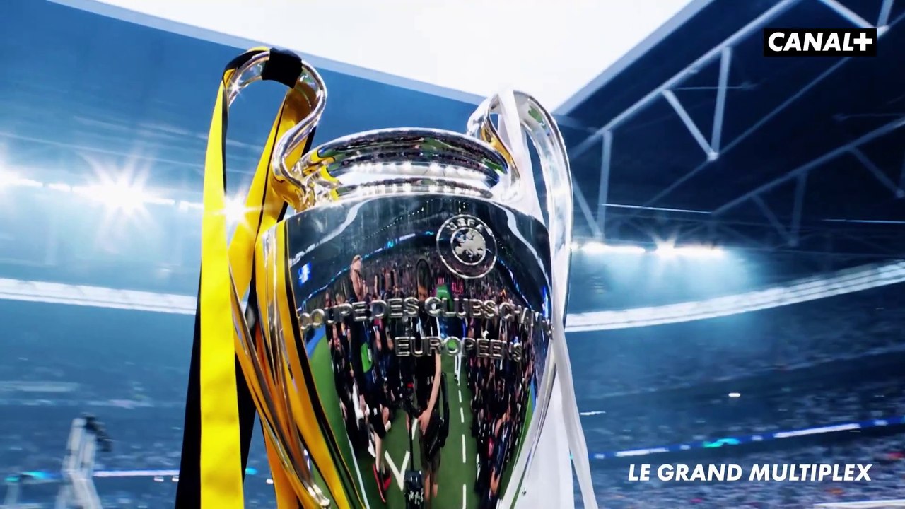 Le grand multiplex des finales de Ligue des champions sur CANAL+