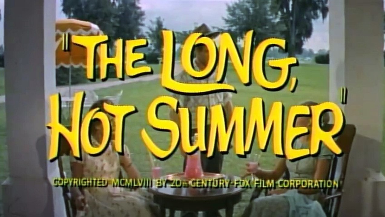 The Long, Hot Summer - Trailer