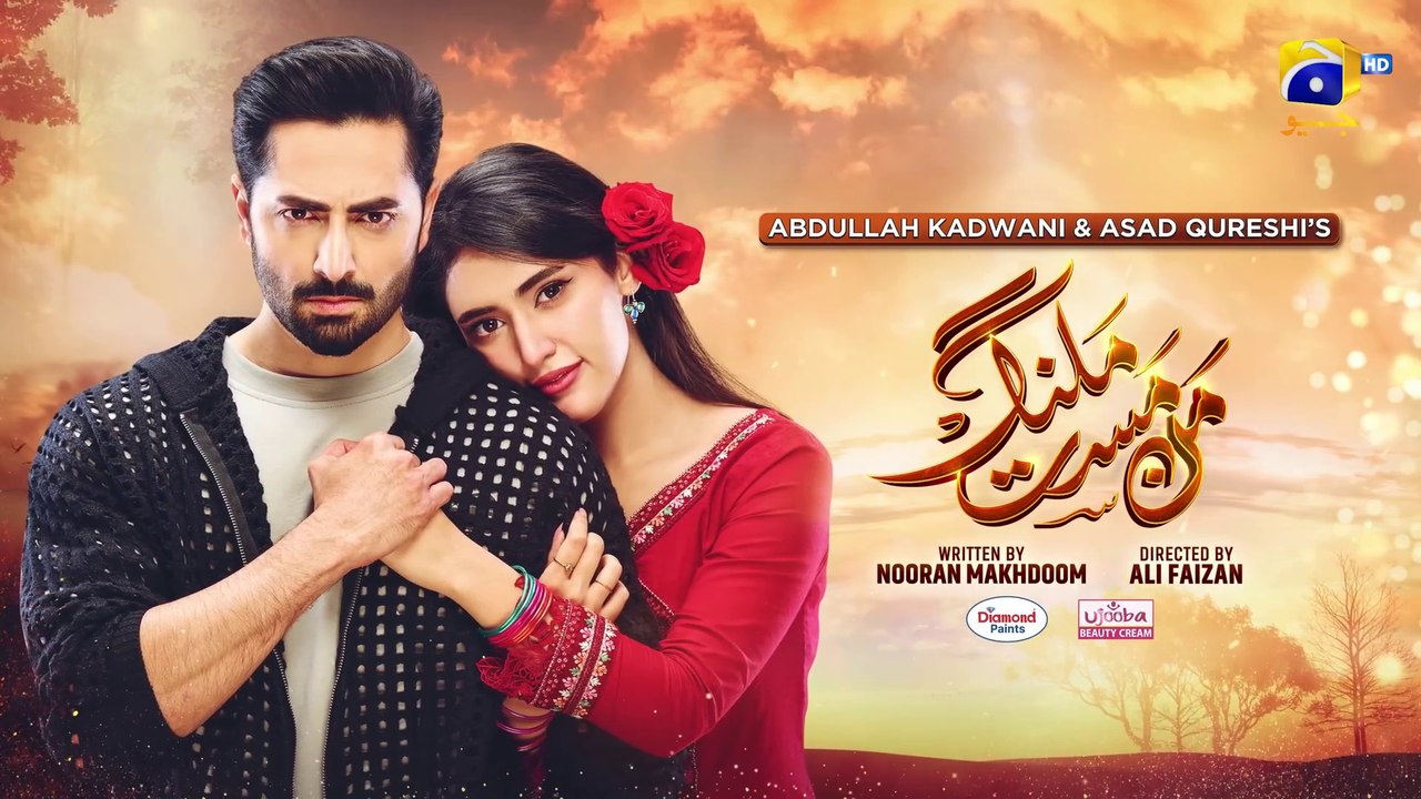Mann Mast Malang Episode 40 - [Eng Sub] - Danish Taimoor - Sahar Hashmi - 2025