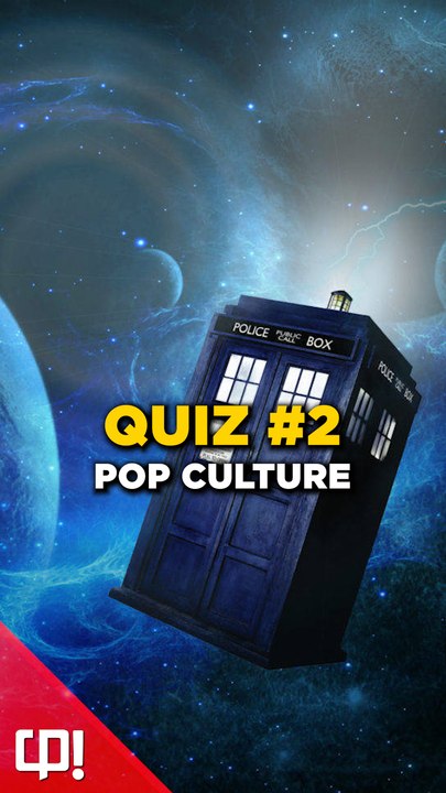 QUIZ POP CULTURE #2 (Vidéo exclusive Daylimotion)