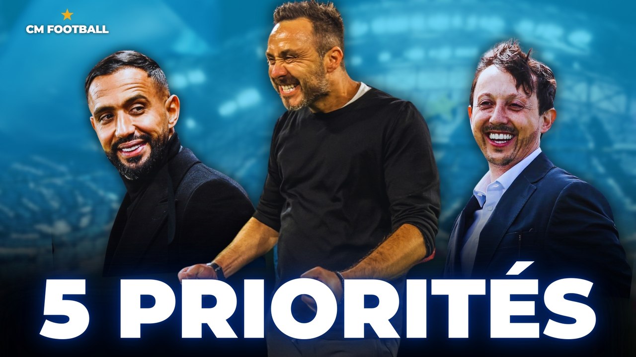 🚨 OM : DE ZERBI RESTE ! VOICI SES 5 PRIORITÉS !!