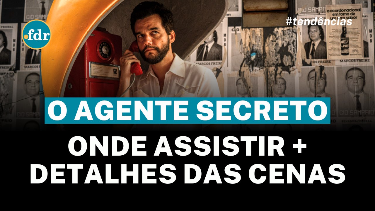 FILME O AGENTE SECRETO: ONDE ASSISTIR + DETALHES DAS CENAS E DA HISTÓRIA