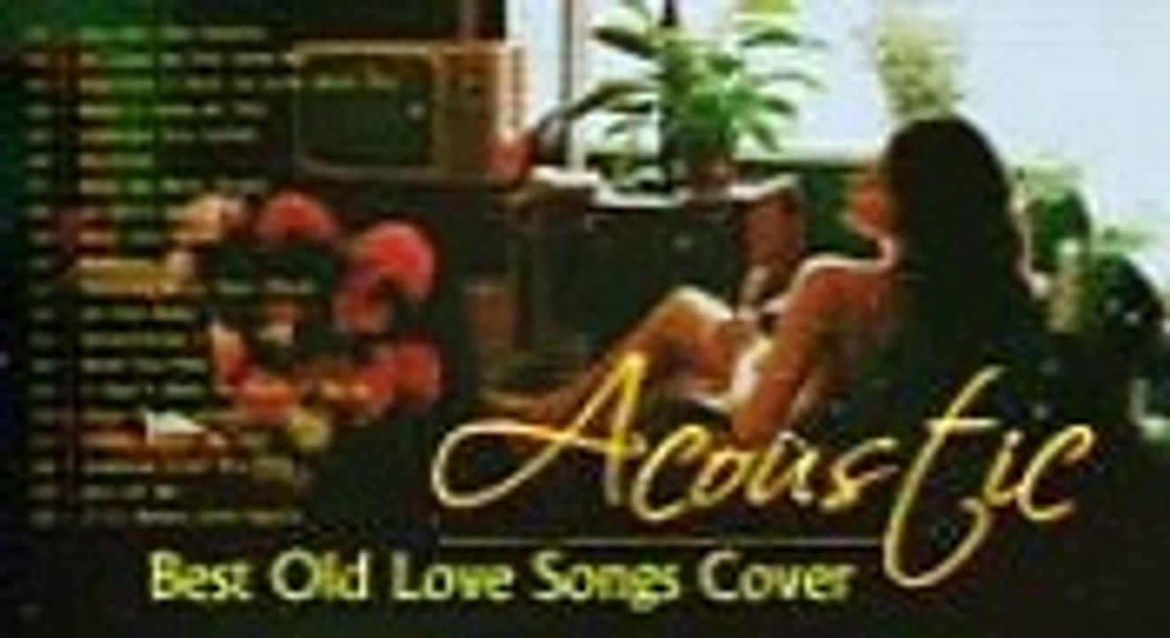 Best English Acoustic Love Songs Playlist 14, Most Popular Beautiful Old Love Songs Cover,  Chill Music cover of popular, Morning vibes  Pop Songs Cover Music,  Chill, Relax, Sleep, Sweet Memories 　ポップス　カバー曲　音楽集　歌