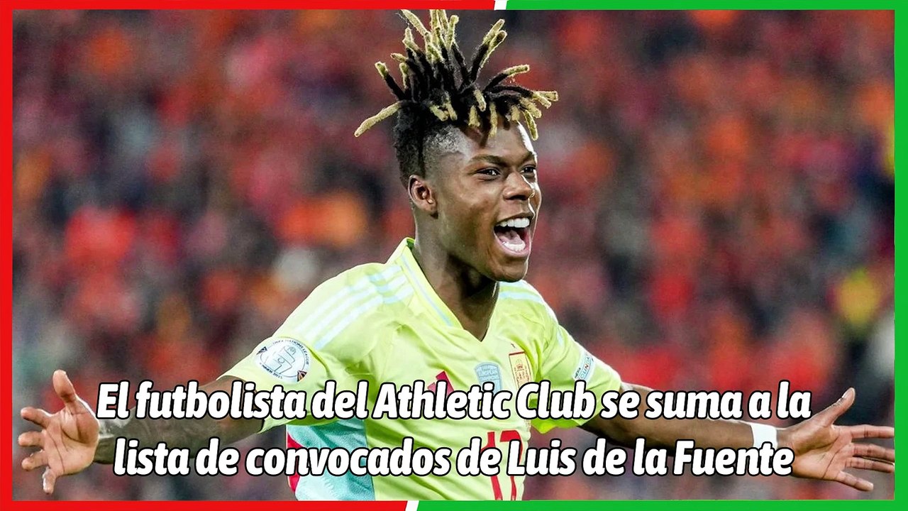 Nico Williams da el visto bueno