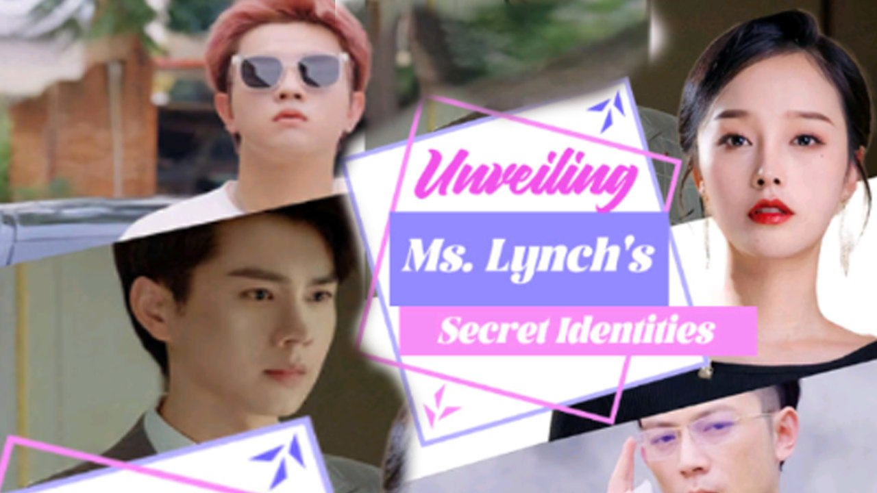 Unveiling Ms. Lynch's Secret Identities Full Episode