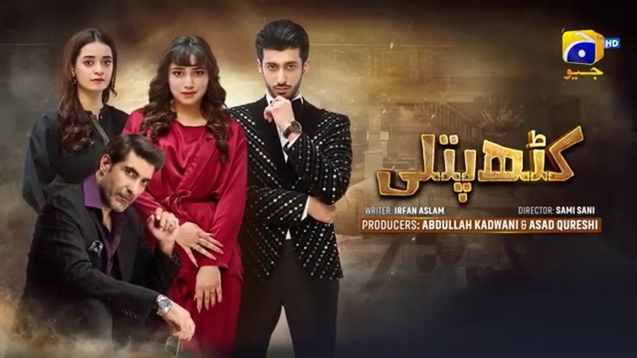 Kathputli Episode 57- Minsa Malik - Farhan Ahmed Malhi - Fajjer Khan -