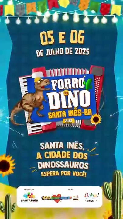 Prefeitura de Santa Inês convida para o Forró do Dino 2025
