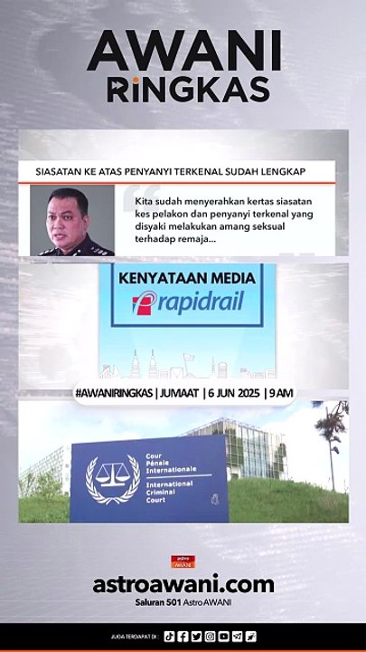 #AWANIRingkas 6 Jun 2025 | 9 AM