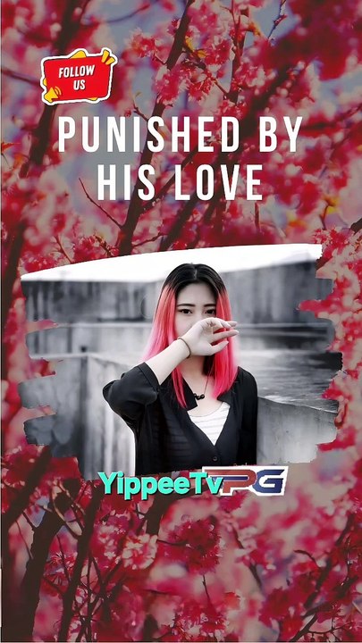 Punish Full Eng Sub Short Drama