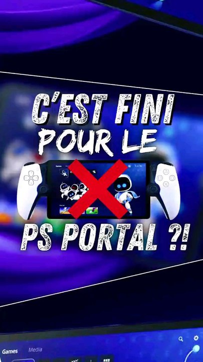 🚨 LA FIN DE LA PS PORTAL ⁉️