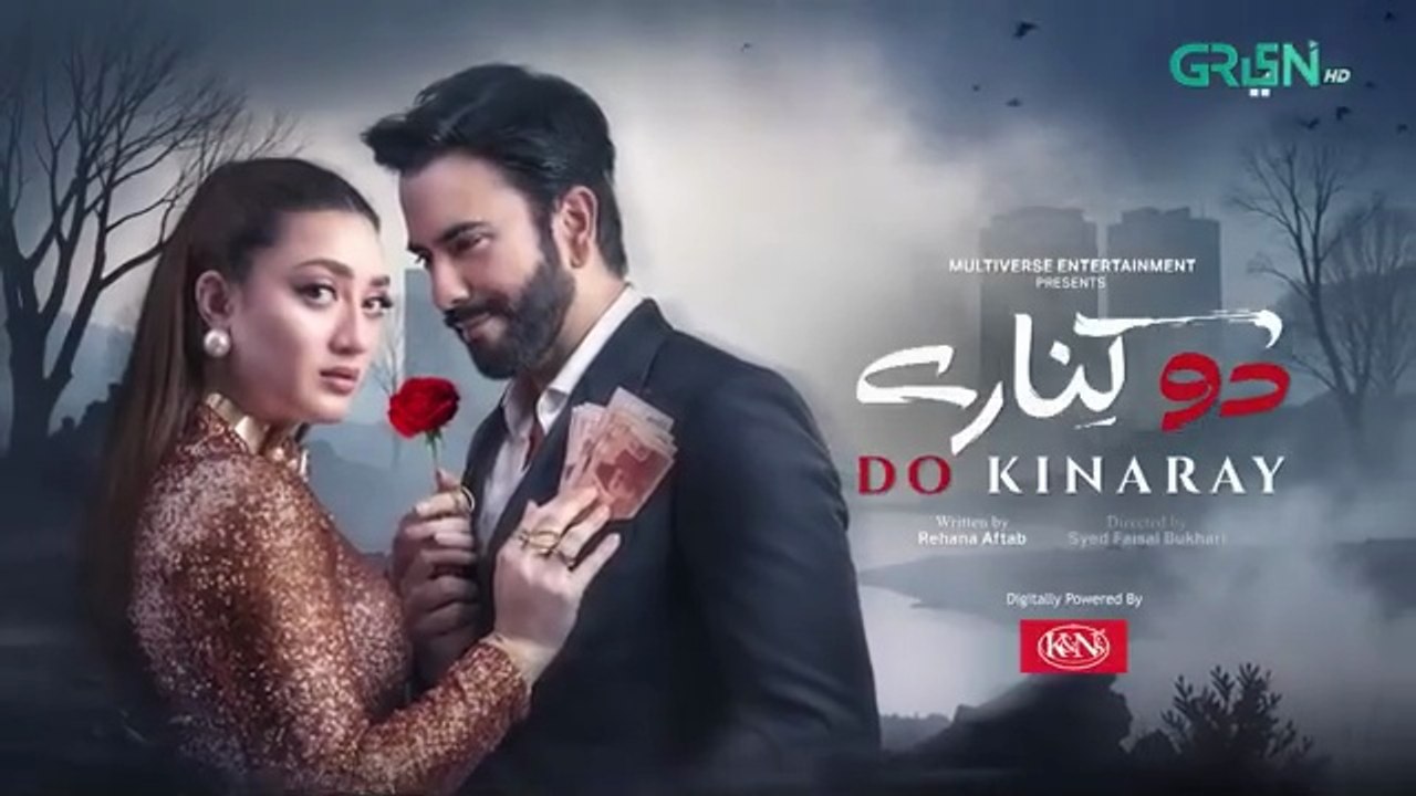 Do Kinaray Ep 21 Pakistani drama