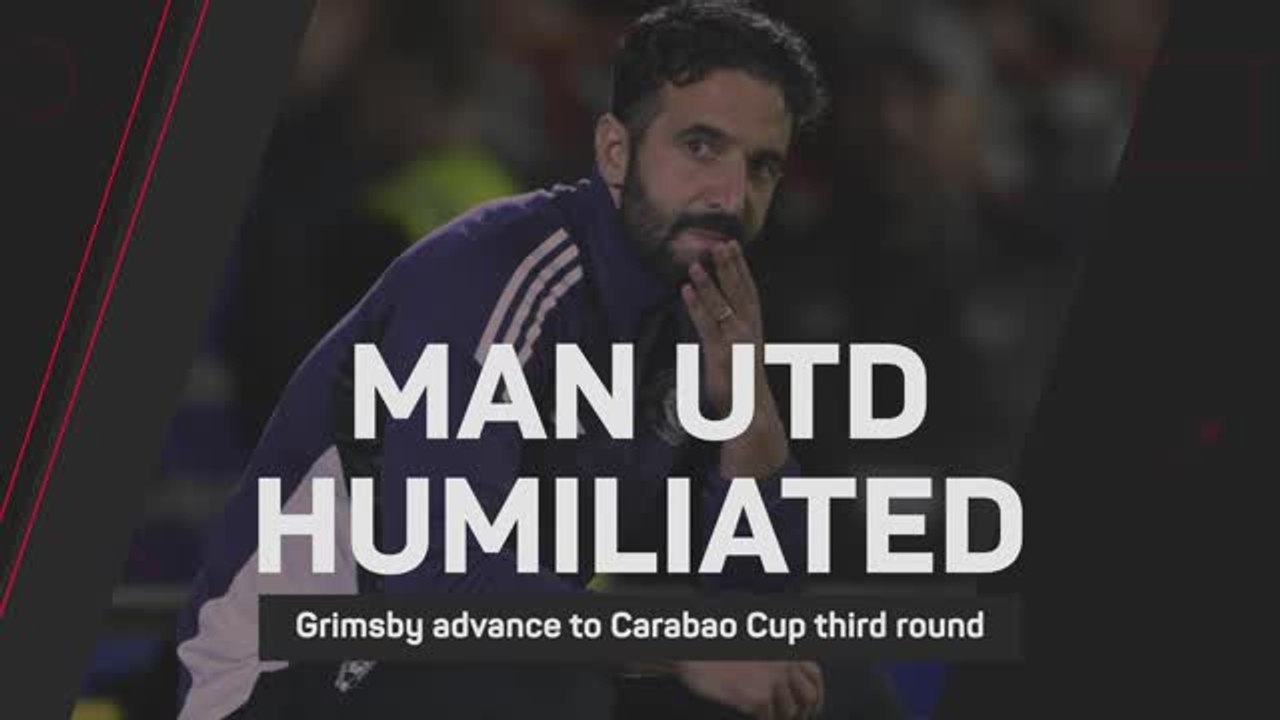 Man United humiliated by fourth-tier Grimsby in Carabao Cup thriller