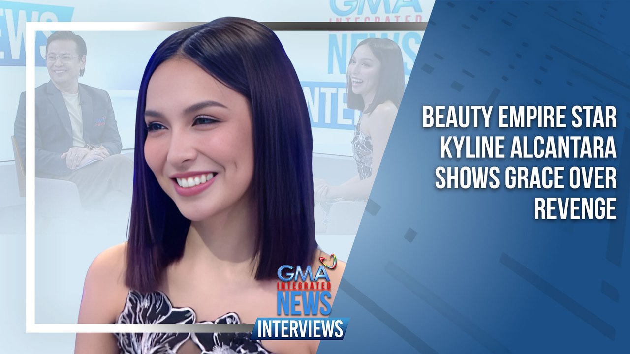 Beauty Empire star Kyline Alcantara shows grace over revenge | GMA Integrated News Interviews