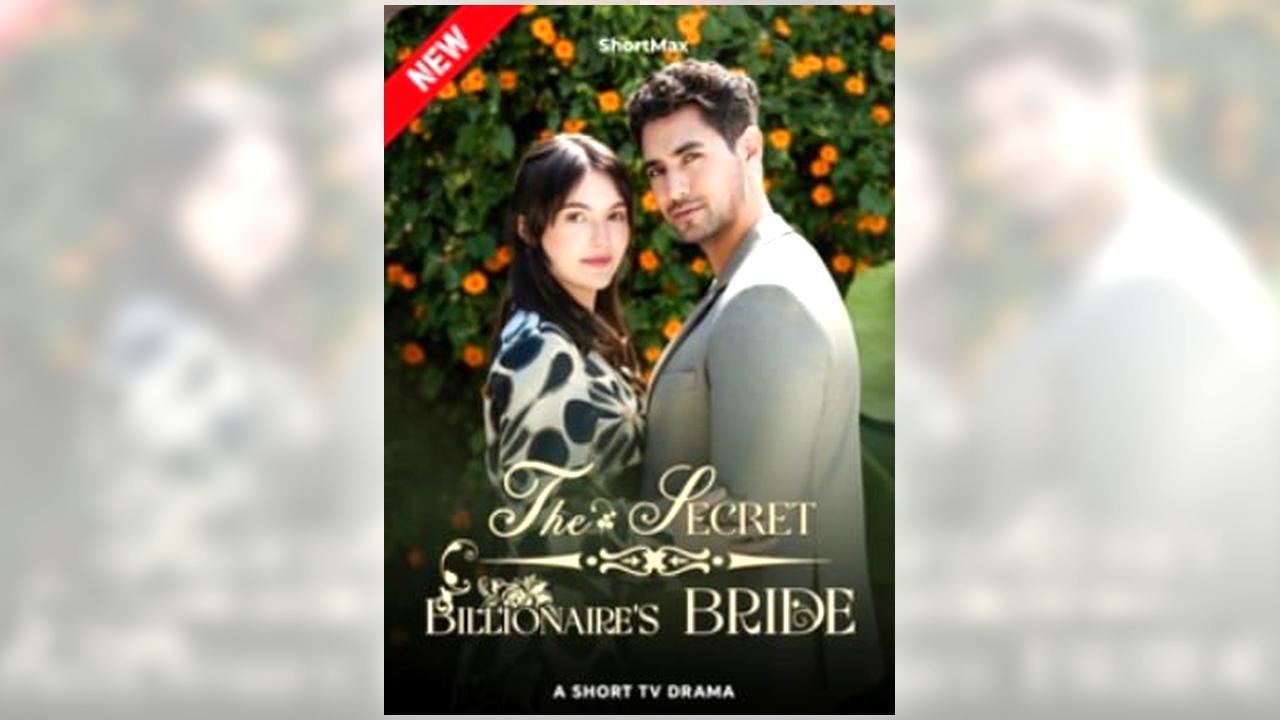 The Secret Billionaire's Bride full episode