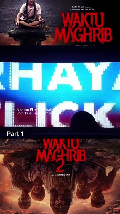Waktu Maghrib 2 part 1 Film Horor Indonesia