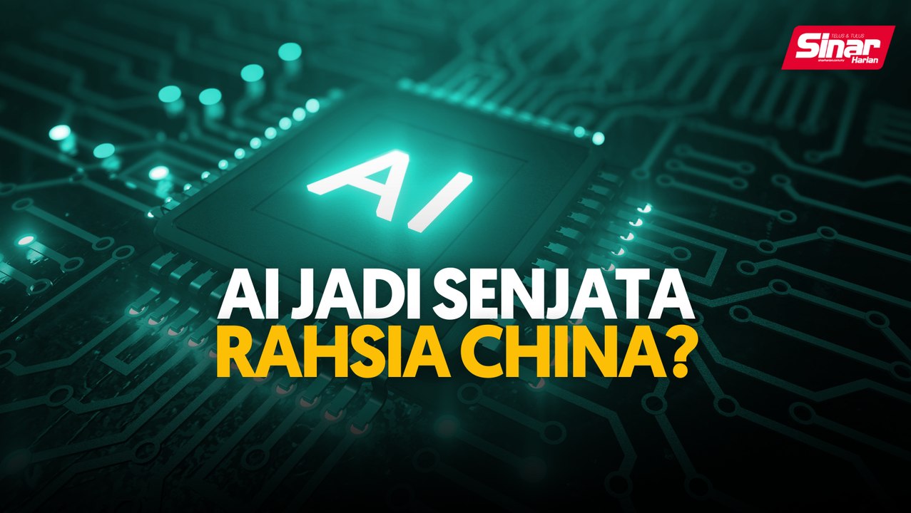 AI jadi senjata rahsia China?
