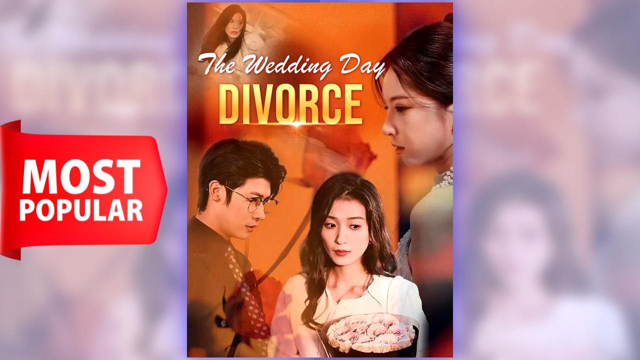 The Wedding Day Divorce full movie