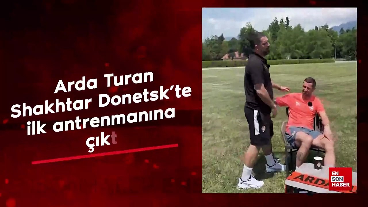 Arda Turan, Shakhtar Donetsk'te ilk antrenmanına çıktı