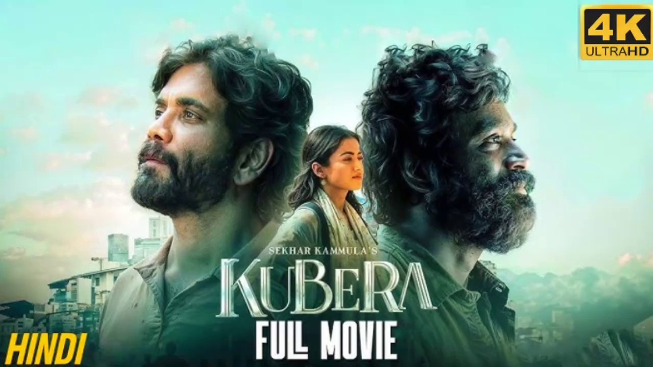 Kubera 2025 South Dubbed Full in Hindi Movie l New Full Movie in Hindi Dubbed Movie 2025 l Nagarjuna, Dhanush, Rashmika