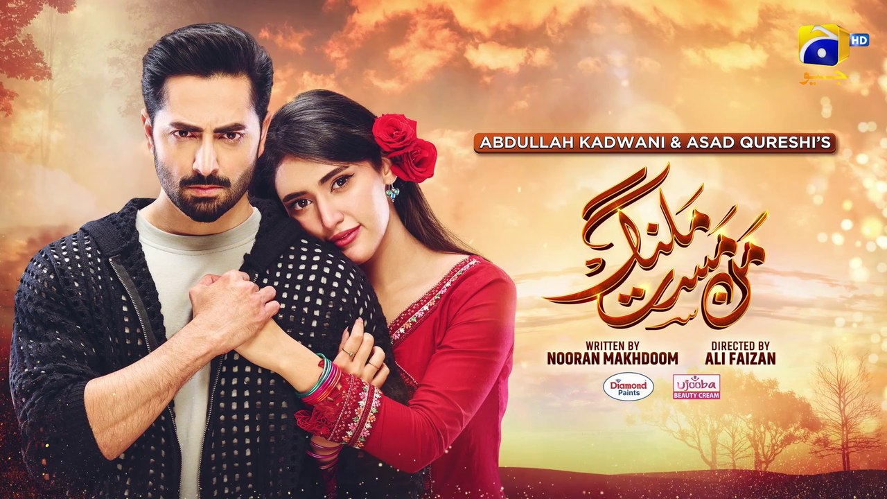 Mann Mast Malang Episode 52 - [Eng Sub] - Danish Taimoor - Sahar Hashmi - 2025