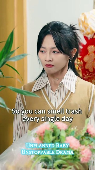 unplanned baby unstoppable chinese drama(full in description)