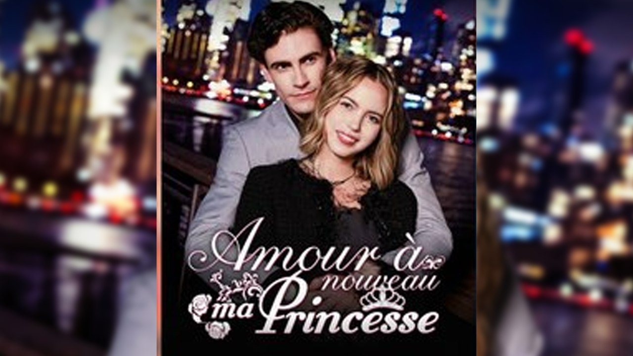 Amour à nouveau, ma princesse Épisodes Complets