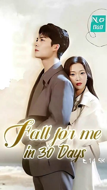 Fall for Me in 30 Days 🌸 – Chinese Drama You Can't Miss