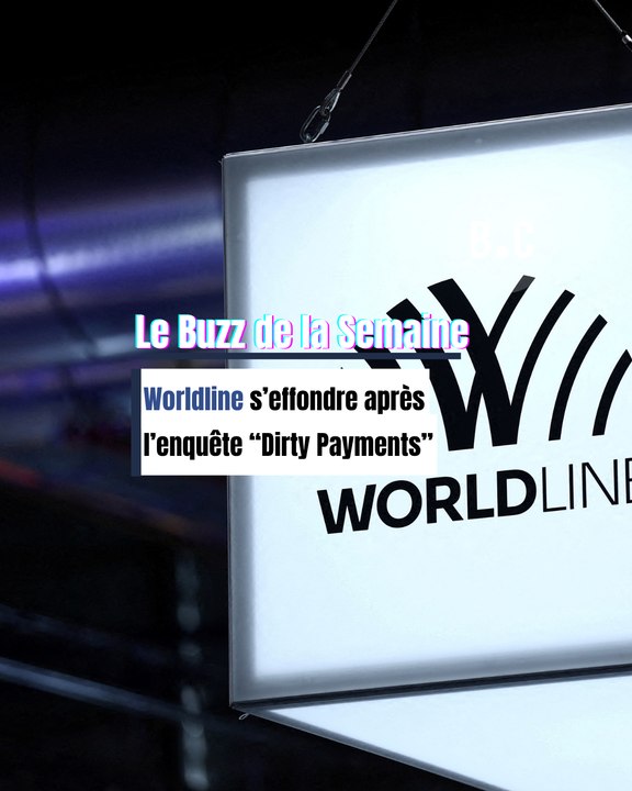 Worldline s’effondre après l’enquête "Dirty Payments"