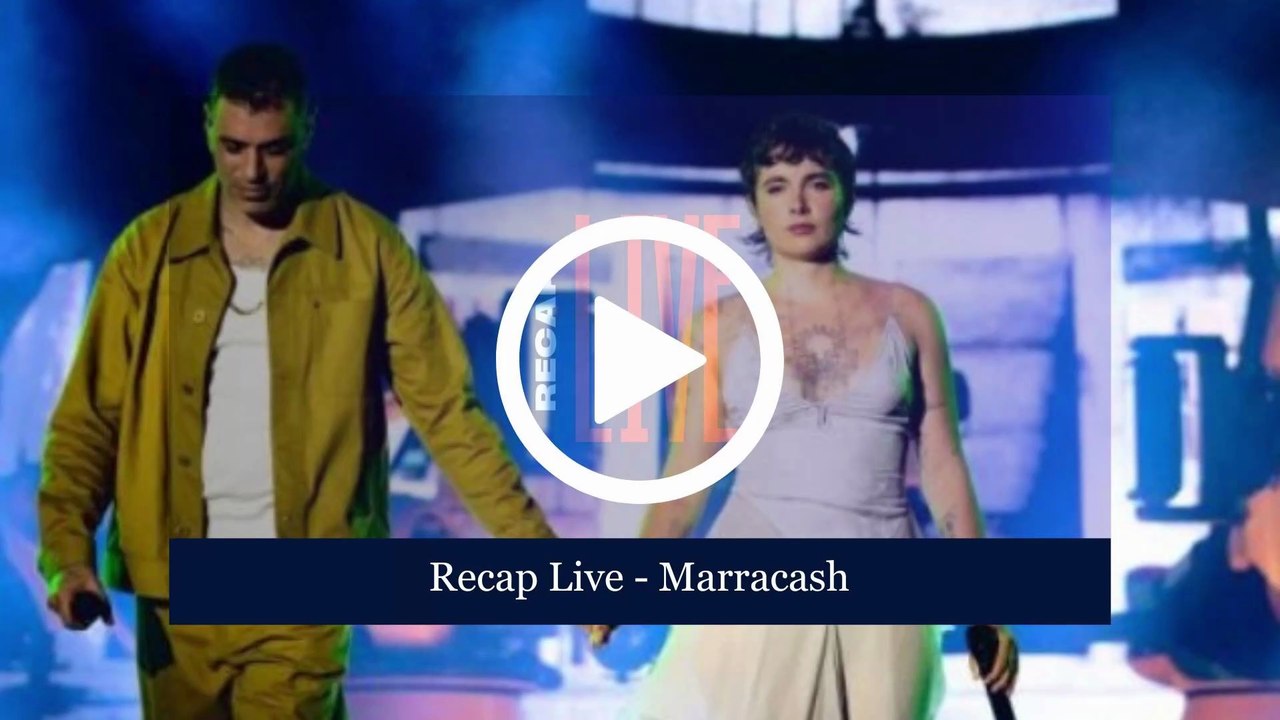 RECAP LIVE -  MARRACASH